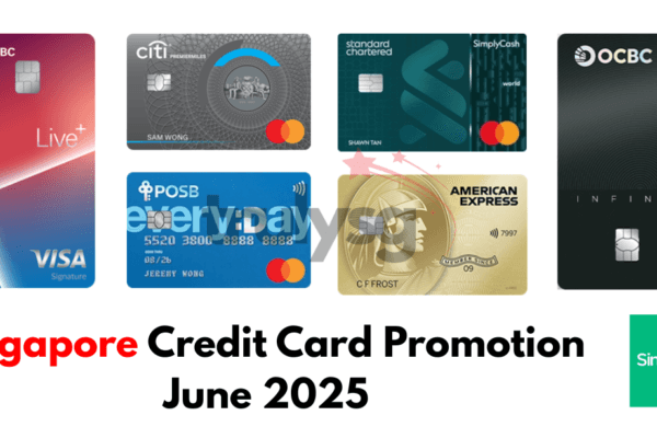 Singapore Credit Card Promotion: June 2025
